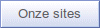 Onze sites